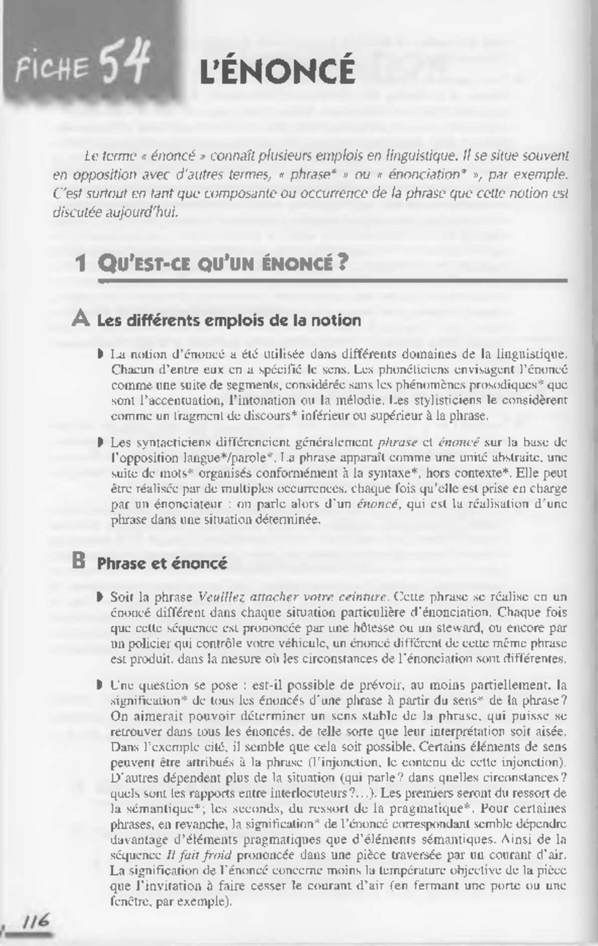 La linguistique - 54 - l'énoncé - L’ÉNONCÉ Le term e « énoncé » c o n n ...