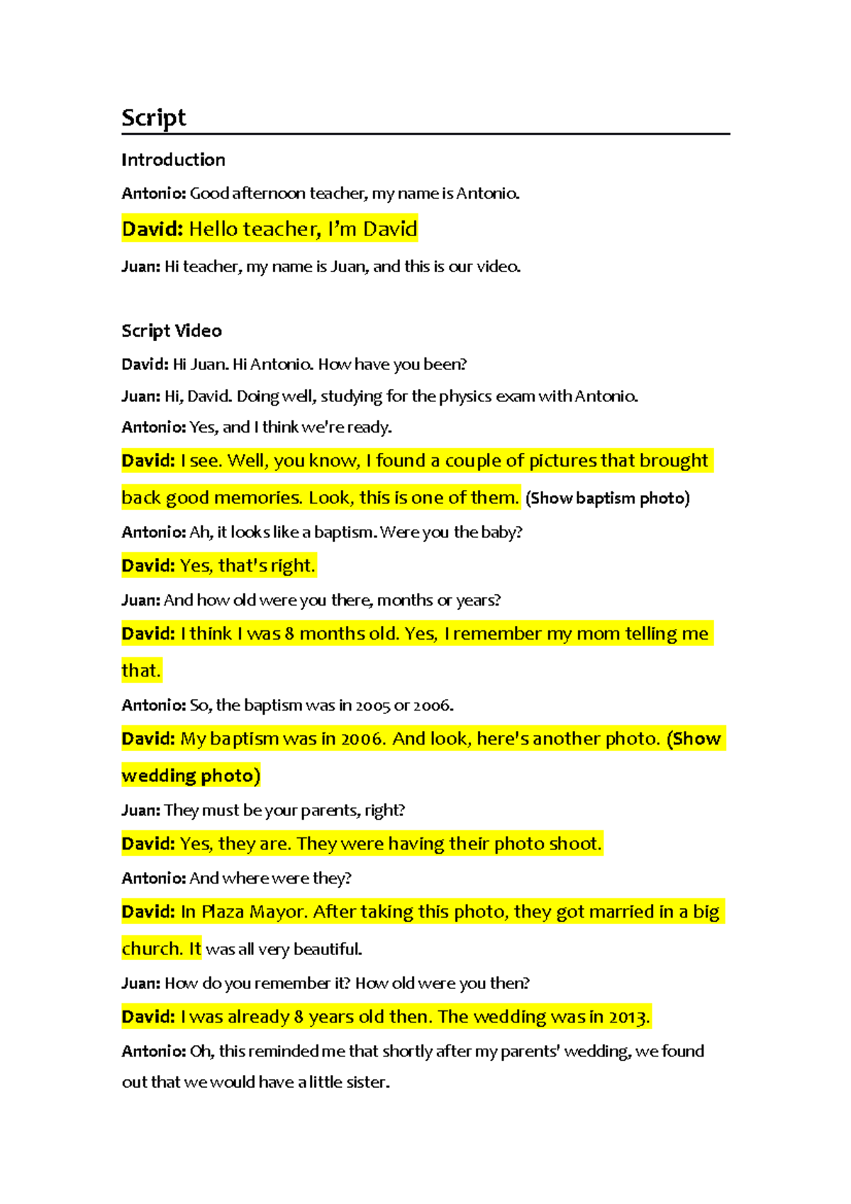 WEEK - tarea - Script Introduction Antonio: Good afternoon teacher, my ...