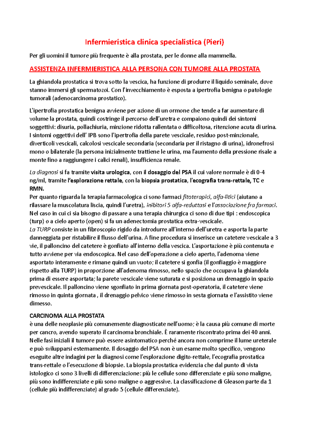 sono infermieri presenti per la biopsia prostatica