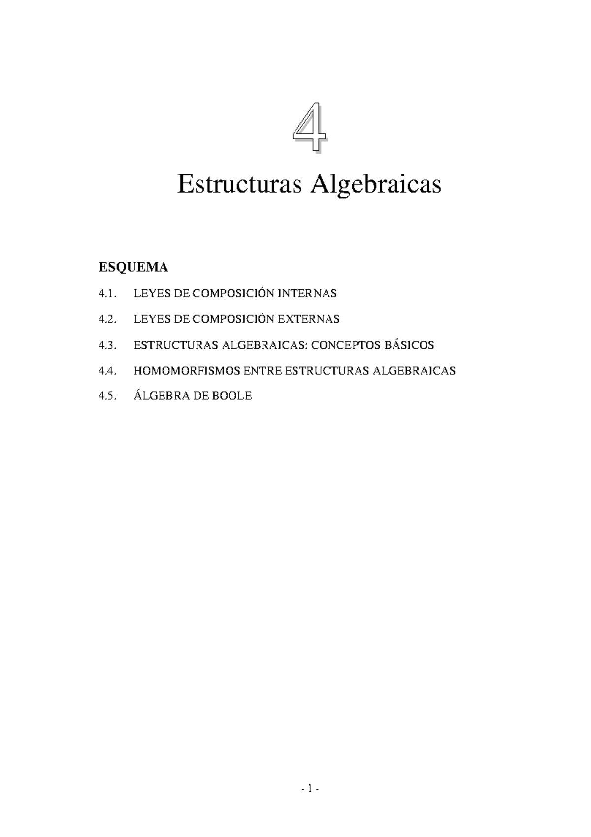 Álgebra 04·Ejercicios - 1 - 4 Estructuras Algebraicas ESQUEMA LEYES DE ...