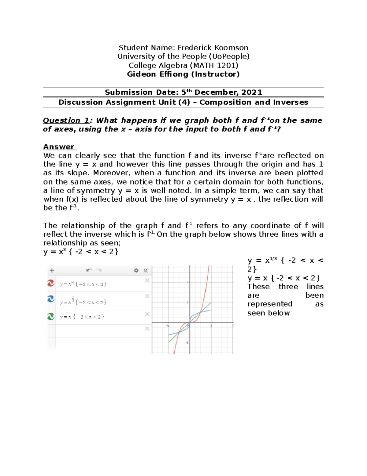 MATH 1201 Unit 4 Discussion Assignment - Student Name: Frederick ...