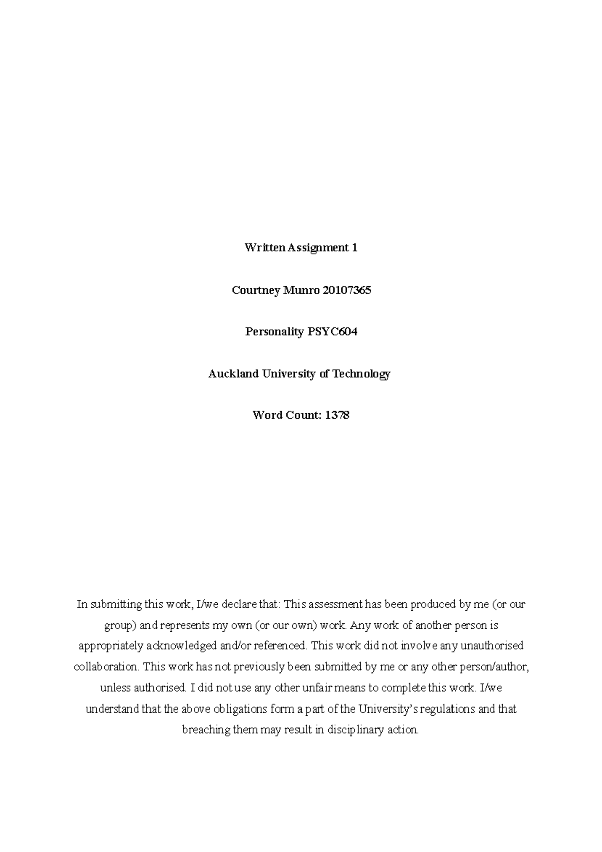 Written Assignment 1 - Any work of another person is appropriately ...