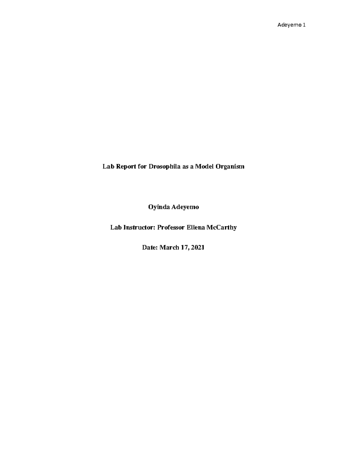 Lab report for drosophila as a model organism Lab Report for