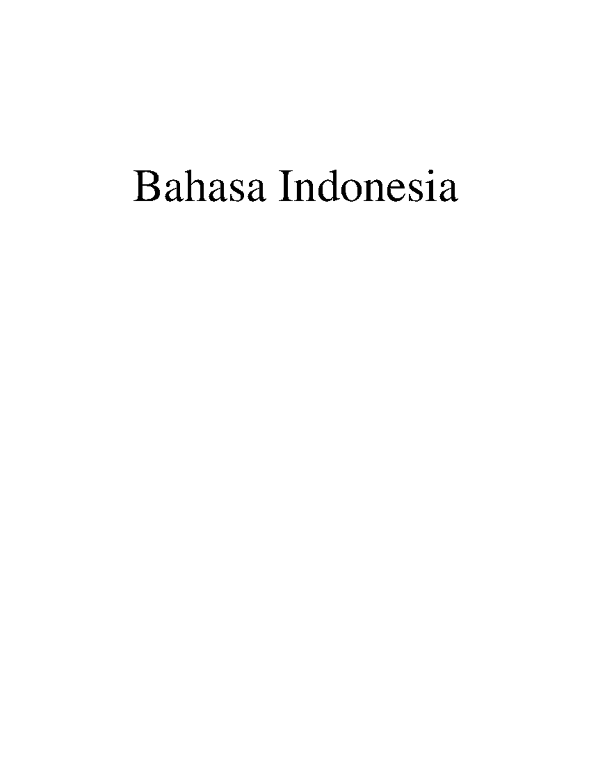 IND01 - Materi 1 Bahasa Indonesia - Bahasa Indonesia Suatu Kegiatan ...