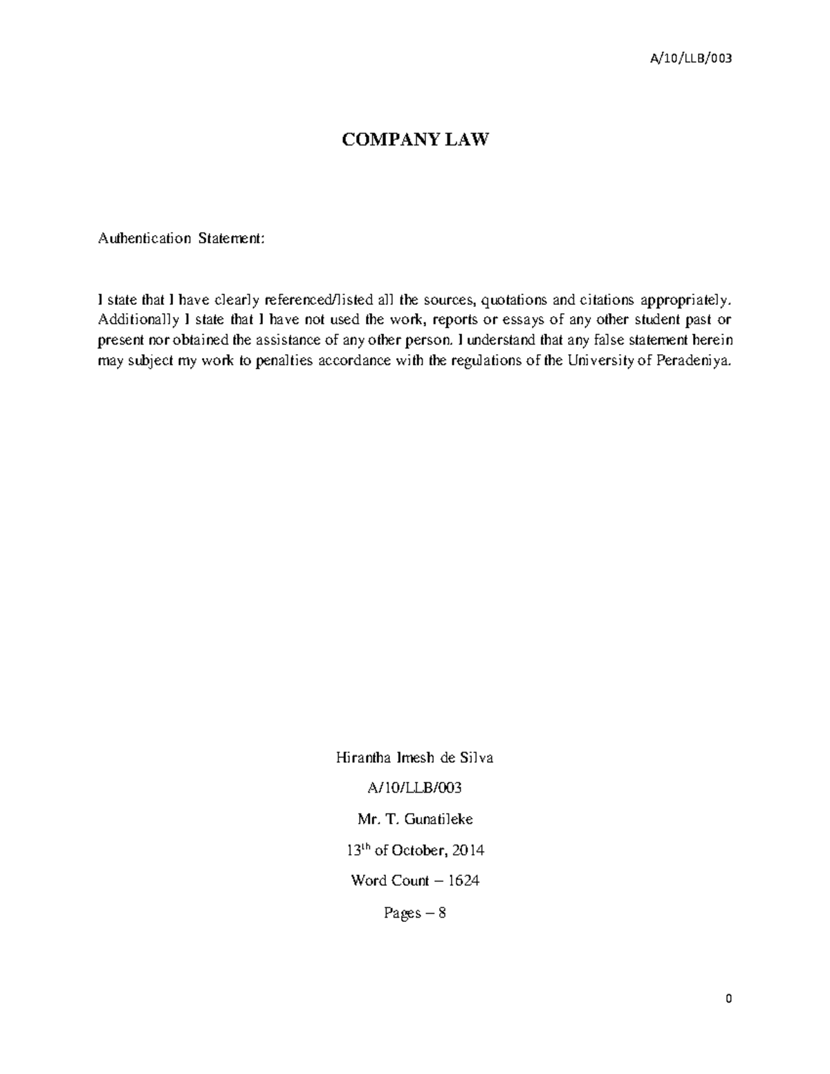 Company final - COMPANY LAW Authentication Statement: I state that I ...