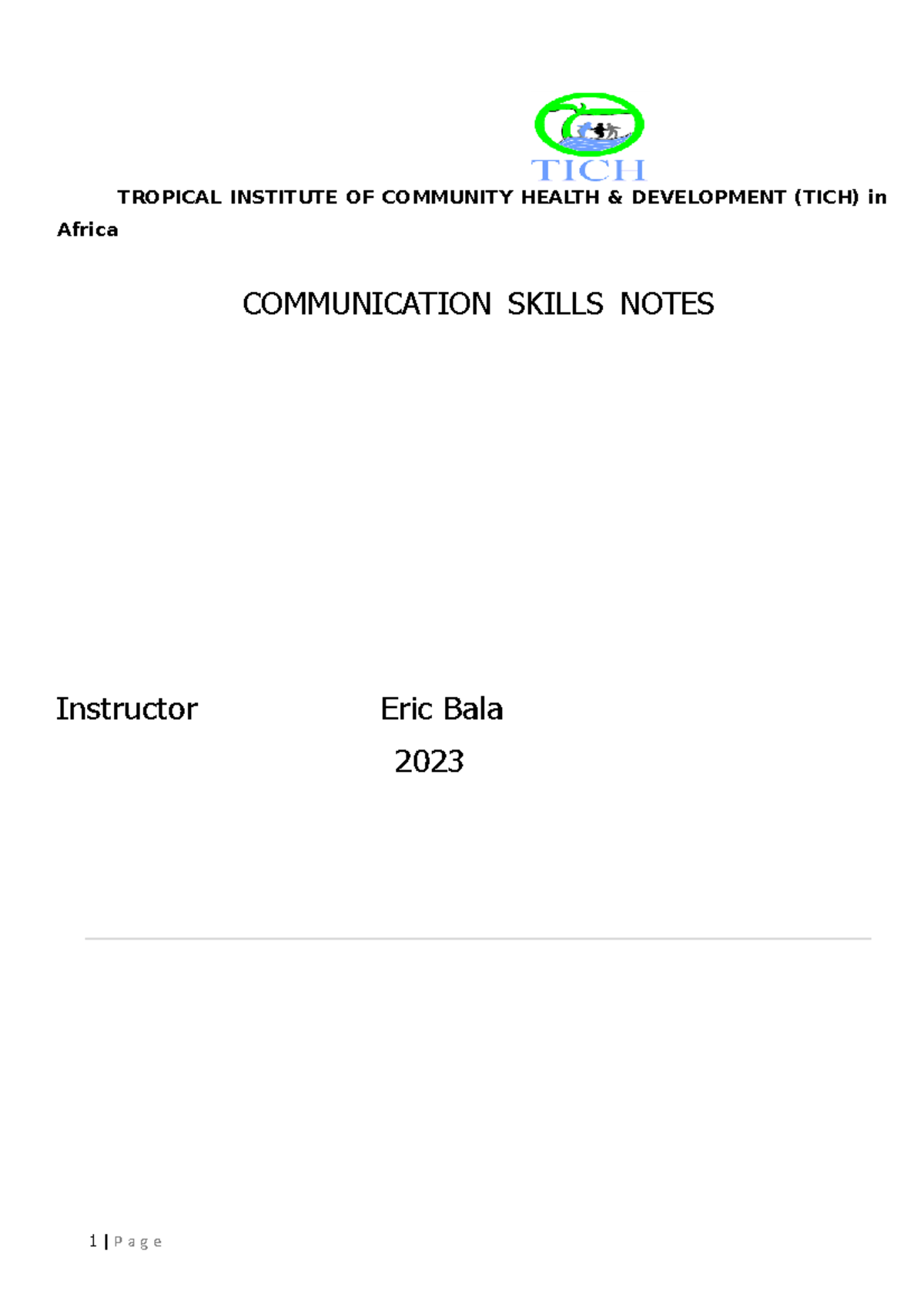 COMM- Skills-word notes 11 - TROPICAL INSTITUTE OF COMMUNITY HEALTH ...