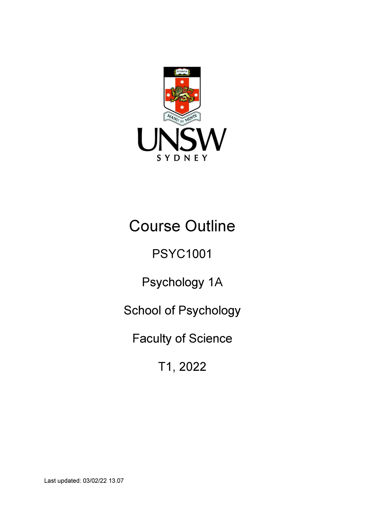 PSYC1001 T1 2022 Course Outline - Course Outline PSYC Psychology 1A ...