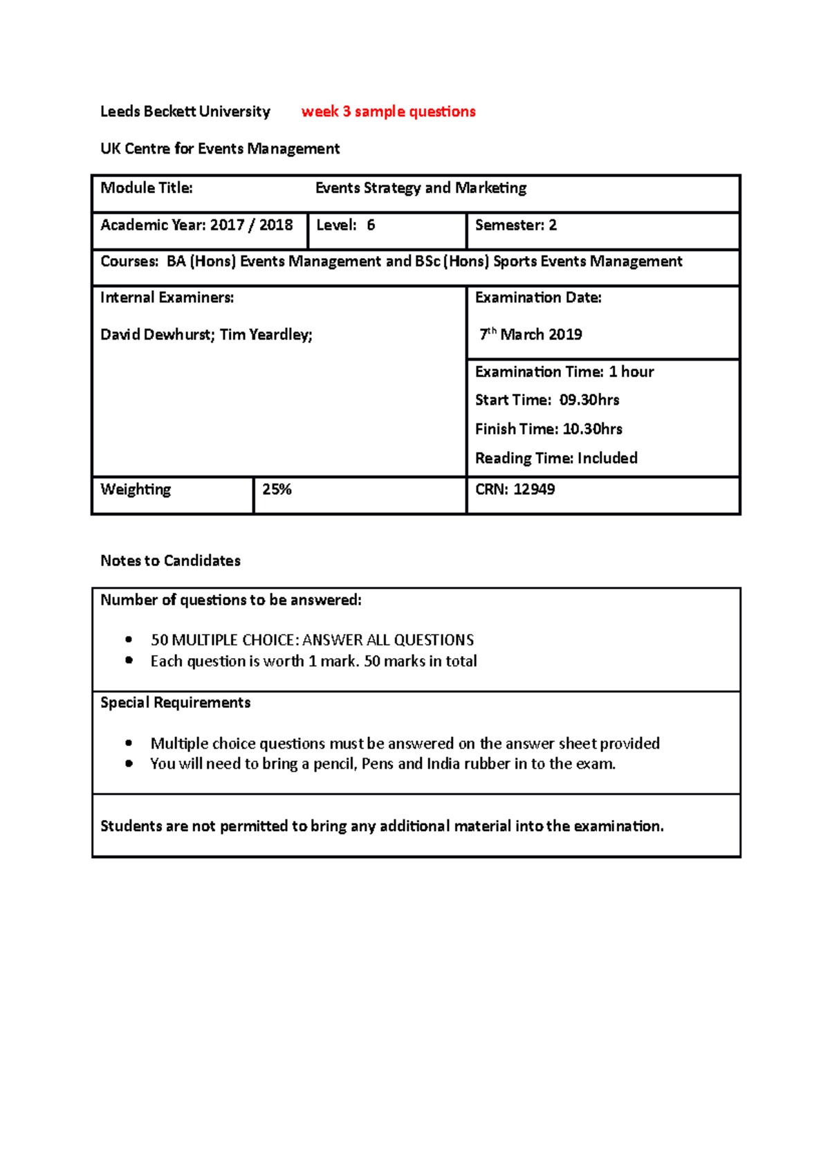 Exam 7 March 2018, questions - Leeds Beckett University week 3 sample ...