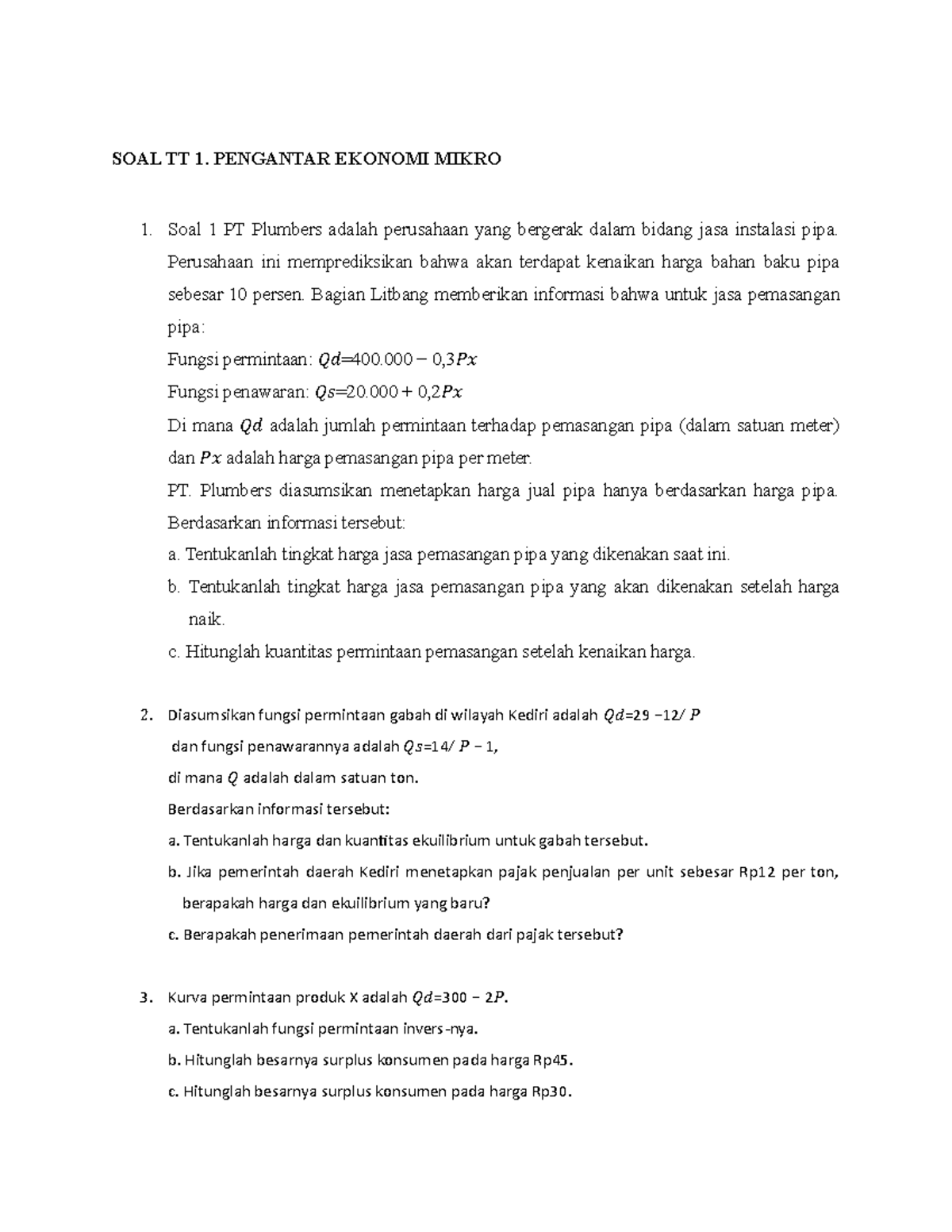 SOAL TT 1 - WKWK - SOAL TT 1. PENGANTAR EKONOMI MIKRO 1. Soal 1 PT ...