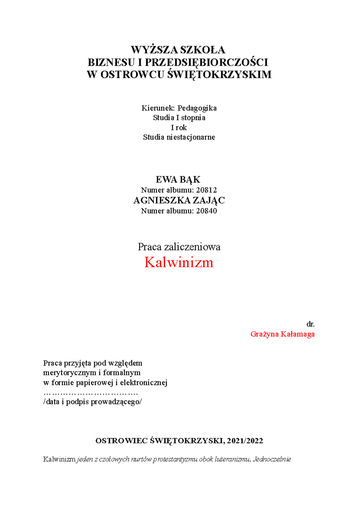 Kalwinizm - WYŻSZA SZKOŁA BIZNESU I PRZEDSIĘBIORCZOŚCI W OSTROWCU