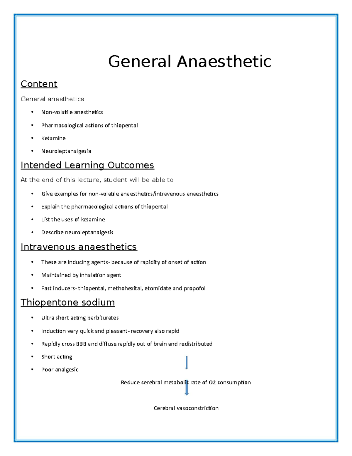 Chapter 32 PCS3203 12. CNS GA General Anaesthetic Content General
