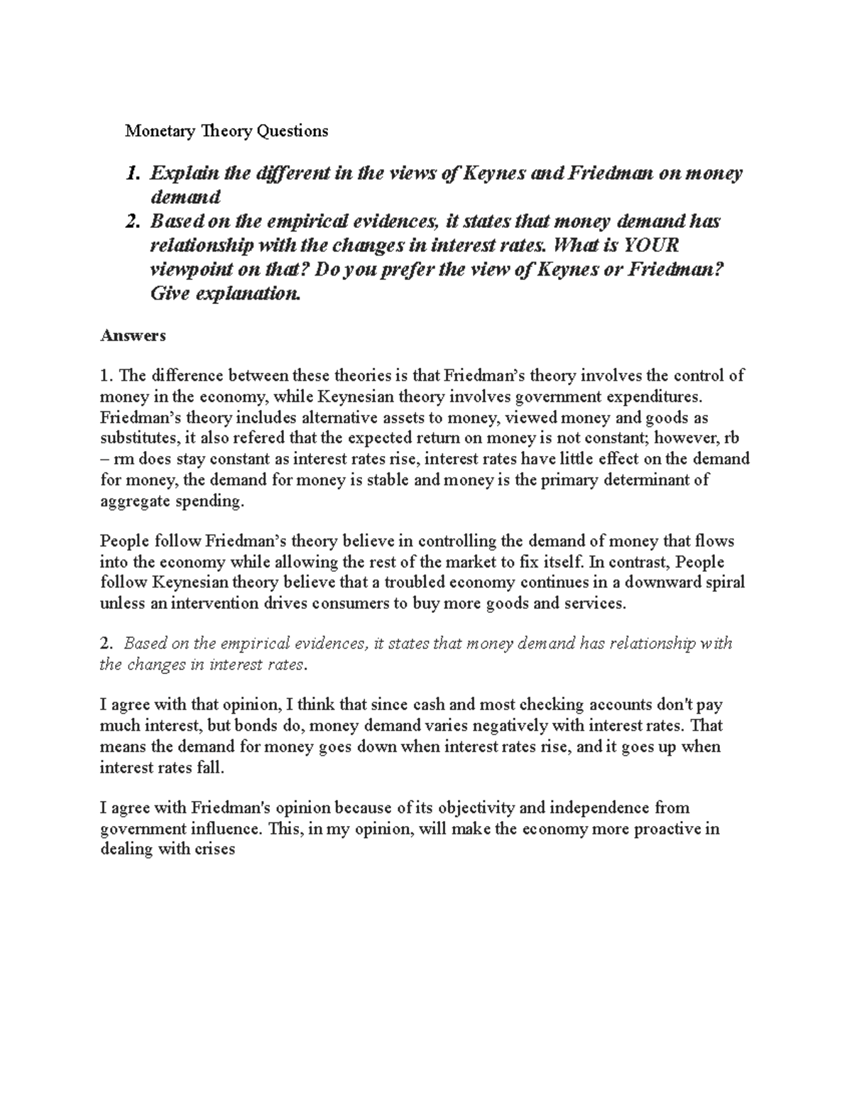 Monetary Theory Question 2 - Explain the different in the views of ...
