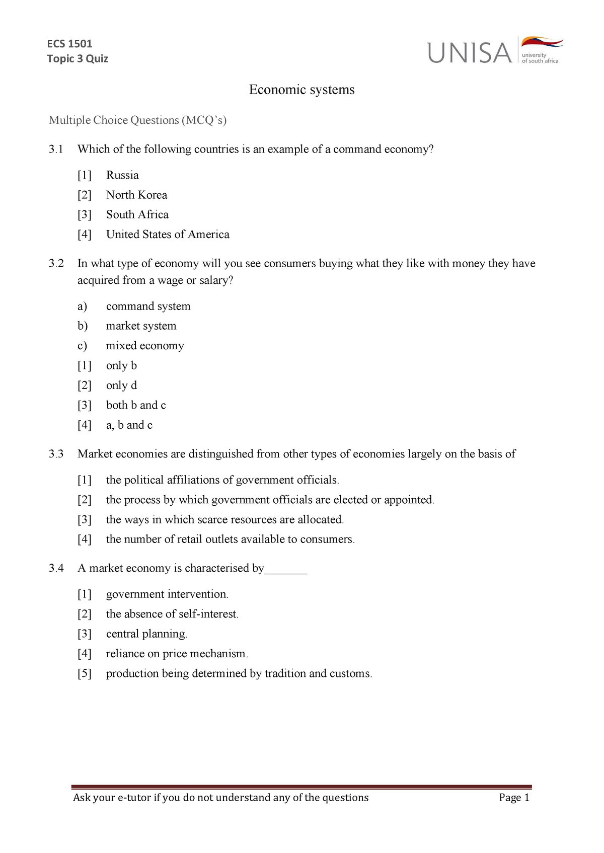 Quiz topic 3 - ECS 1501 Topic 3 Quiz Ask your e-tutor if you do not