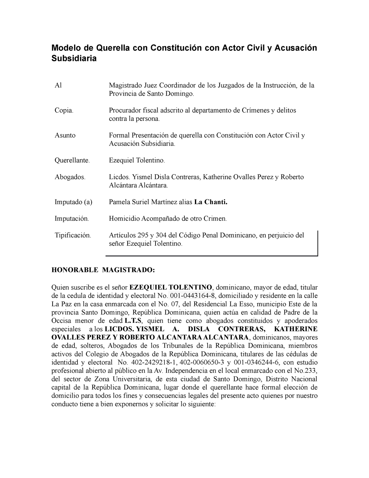 Modelo de Querella con Constitución con Actor Civil y Acusación Subsidiaria  - Modelo de Querella con - Studocu