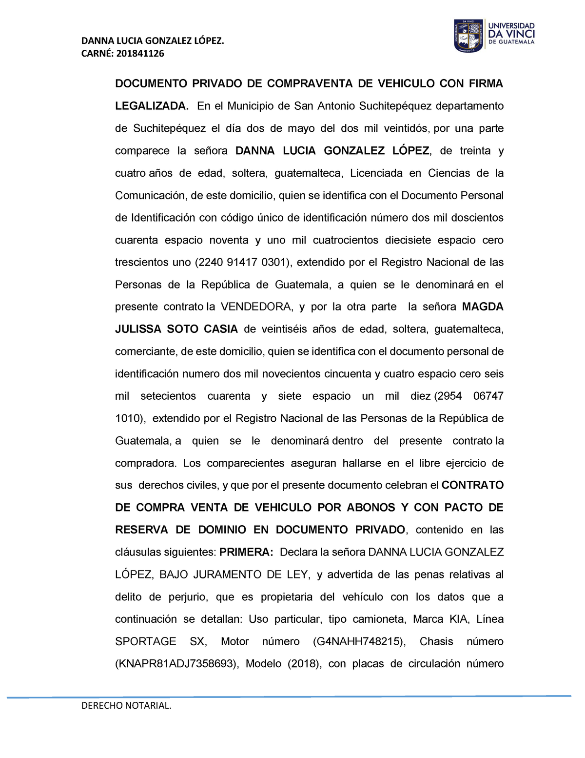 Documento Privado CON Legalizacion DE Firmas - CARNÉ: 201841126 DOCUMENTO  PRIVADO DE COMPRAVENTA DE - Studocu