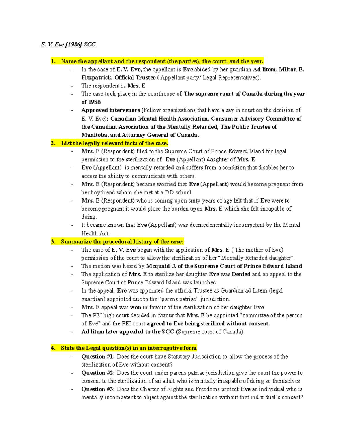 E. V. Eve case Debrief - E. V. Eve [1986] SCC Name the appellant and ...