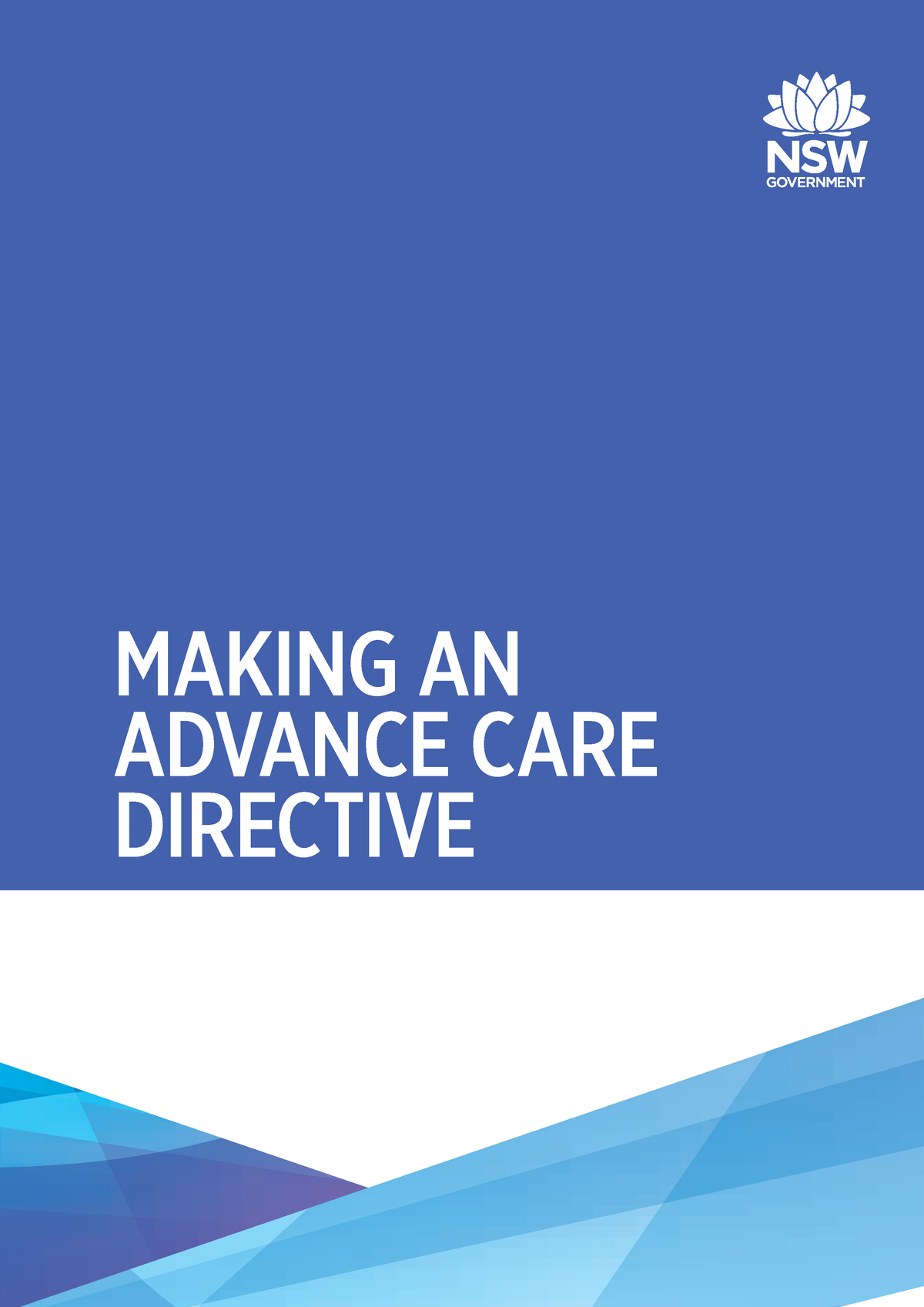 Palliative Care Scenario 1 - MAKING AN ADVANCE CARE DIRECTIVE NSW ...