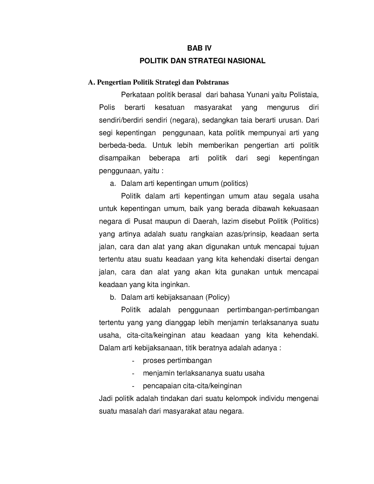 Minggu 11 - Pendidikan Kewarganegaraan - BAB IV POLITIK DAN STRATEGI ...