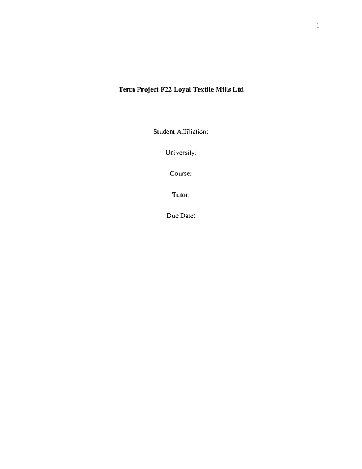 Term Project F22 Loyal Textile Mills Ltd copy 2 - Term Project F22 ...