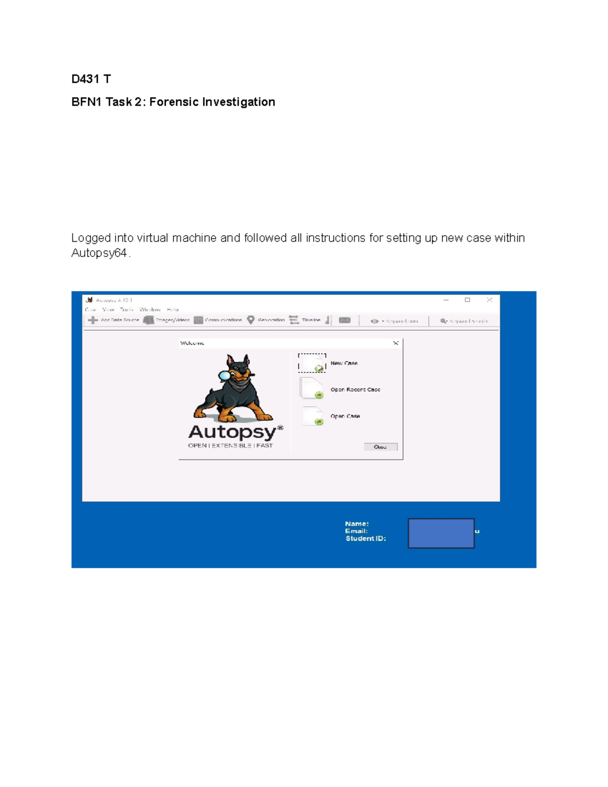 D431 -Forensic investigation - D431 T BFN1 Task 2: Forensic ...