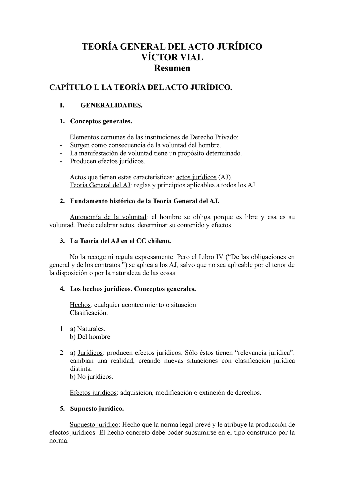 Civil II - Resumen - Teoría General Del Acto Jurídico VIAL - TEORÍA ...