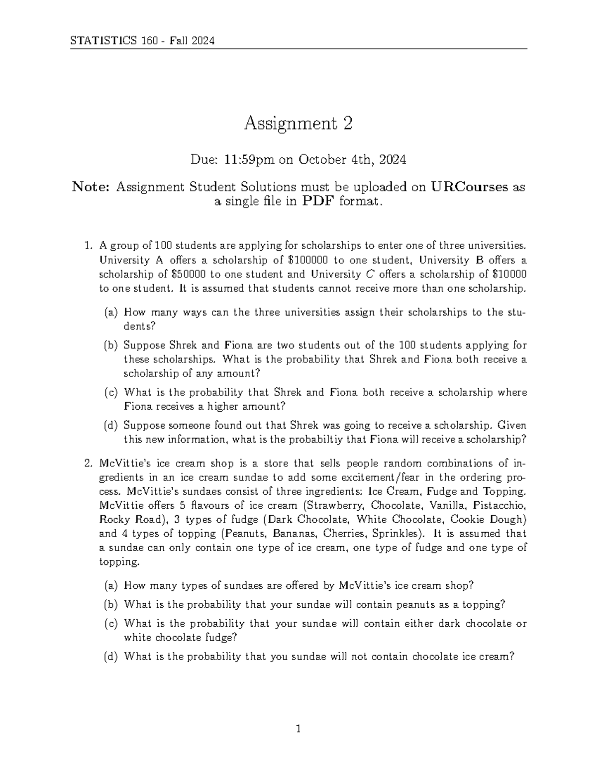 Assignment 2Questions - STATISTICS 160 - Fall 2024 Assignment 2 Due: 11 ...
