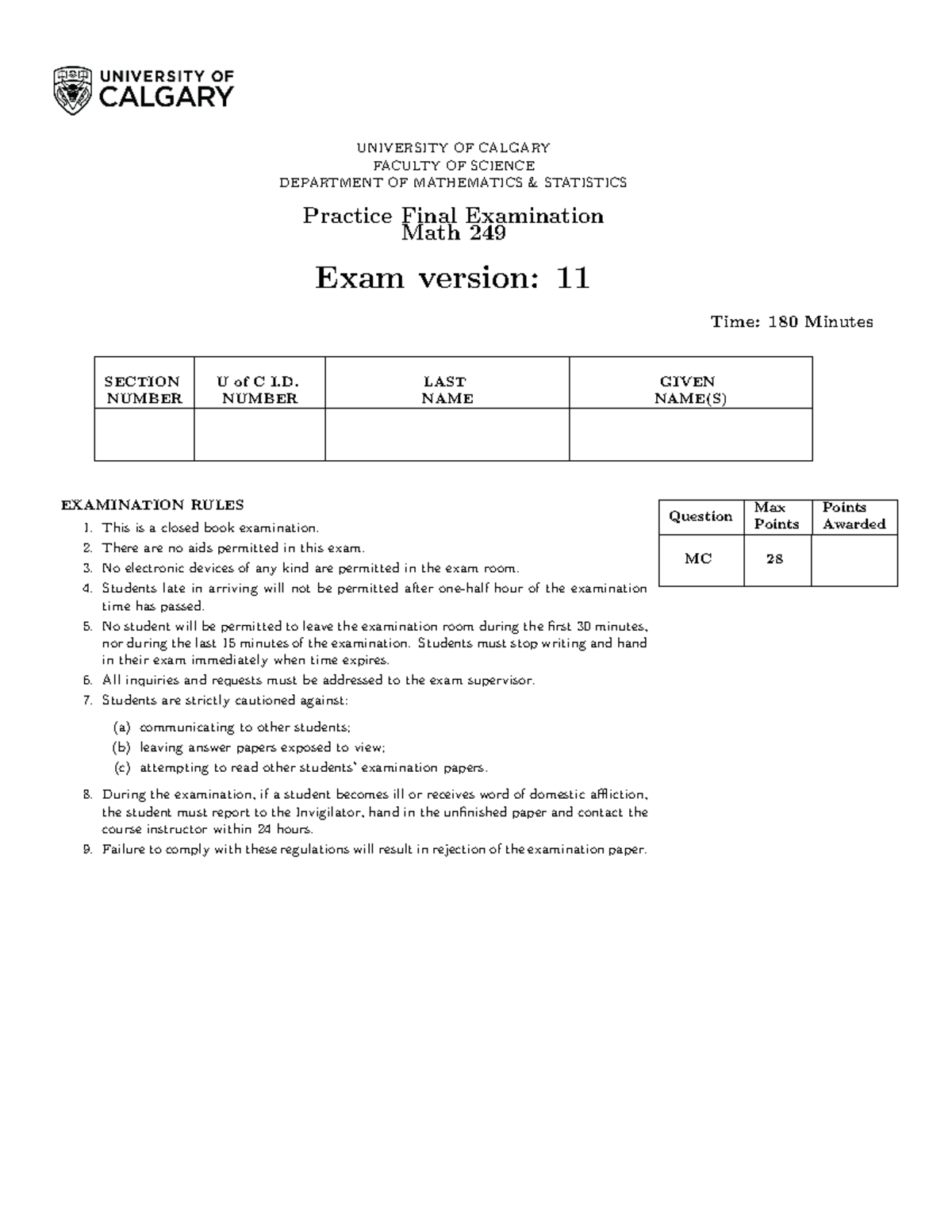 Math249Pratice Final V 11 - UNIVERSITY OF CALGARY FACULTY OF SCIENCE ...