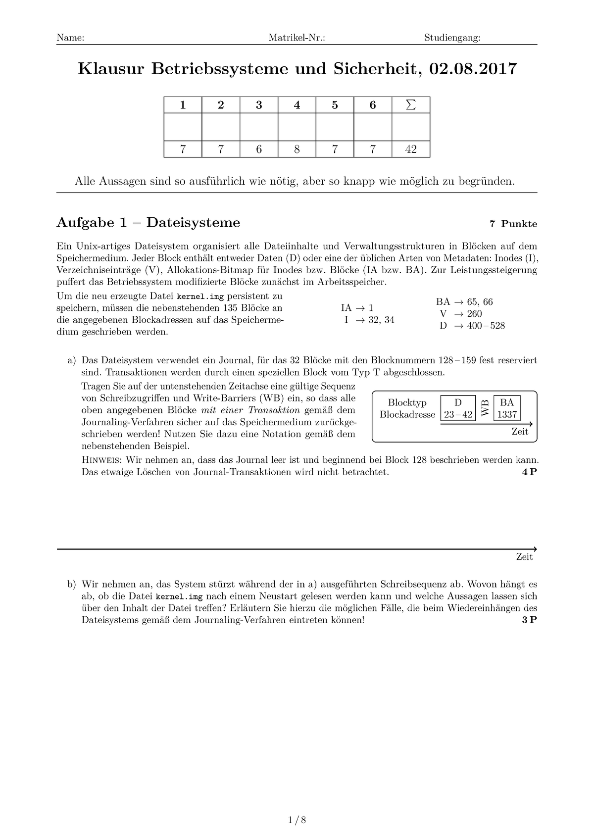 Klausur 2017-08 - Name: Matrikel-Nr.: Studiengang: Klausur ...