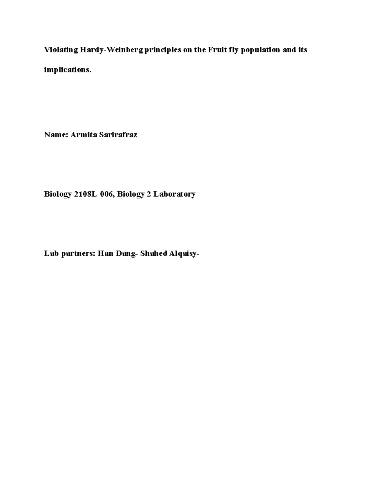 Fruit fly lab report Violating HardyWeinberg principles on the Fruit fly population and its