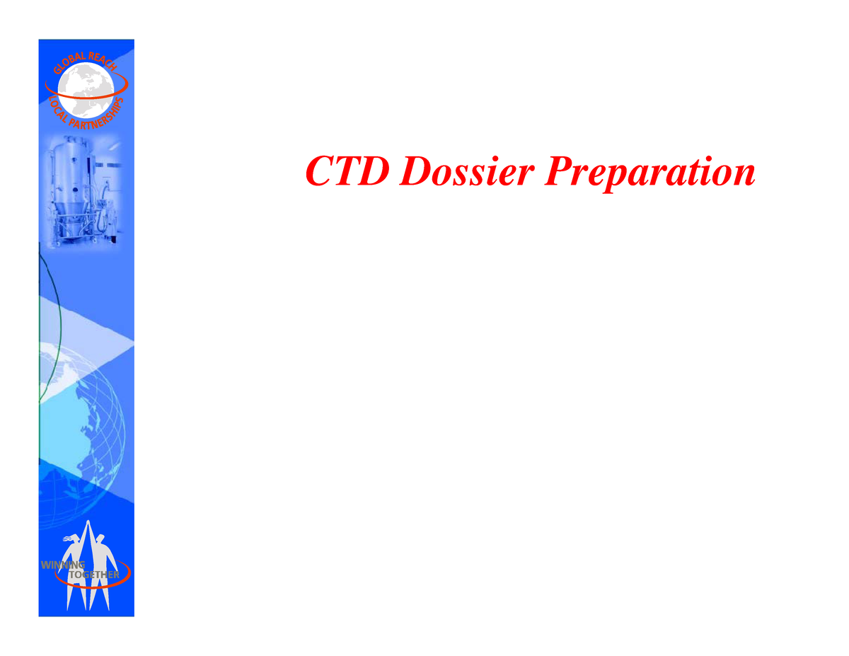 e-ctd-contents-all-ctd-dossier-preparation-ctd-d-o-s-s-i-e-r-pr-e-p-a-r-a-t-i-o-nctd-d-o-s-s