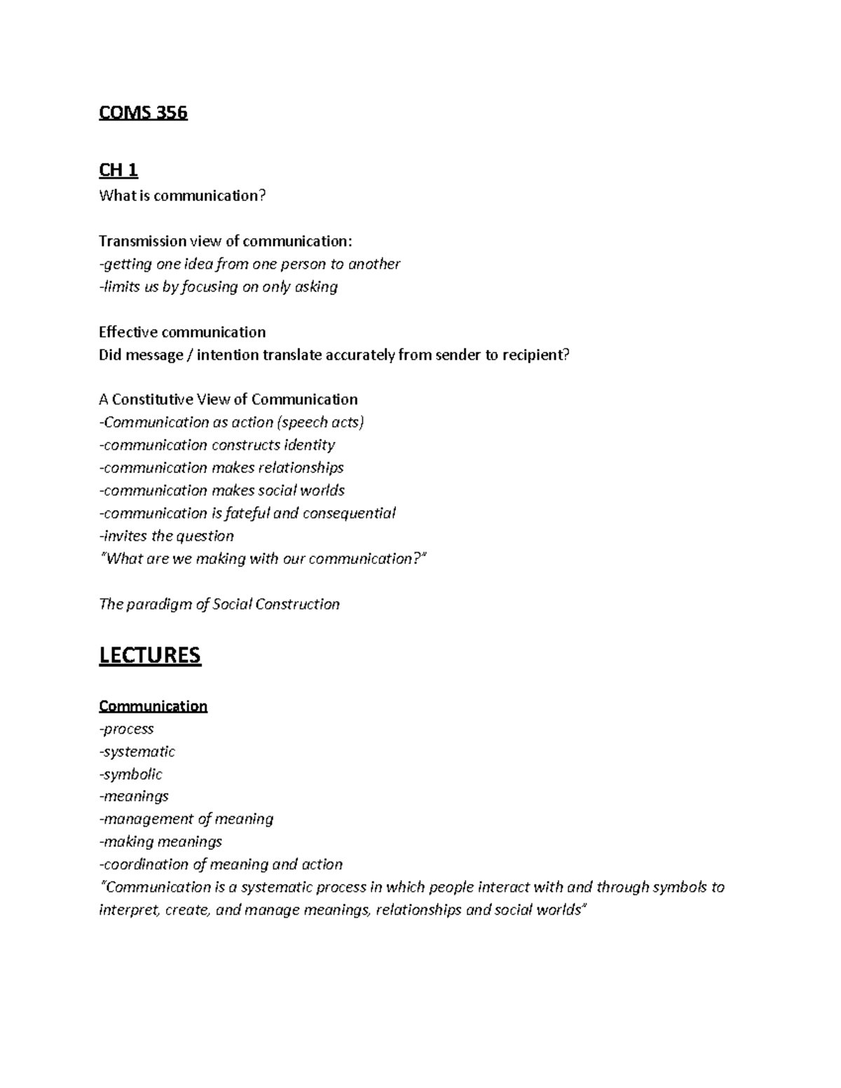 COMS 356 Study Guide Exam 1 - COMS 356 CH 1 What is communication ...