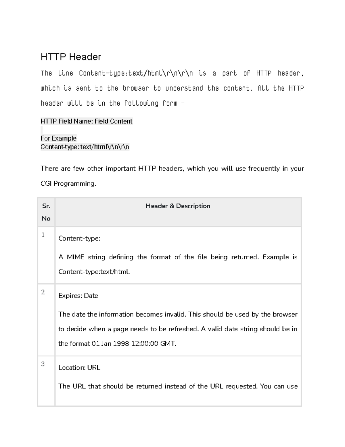 HTTP Header - HTTP Header The line Content-type:text/html\r\n\r\n is a ...