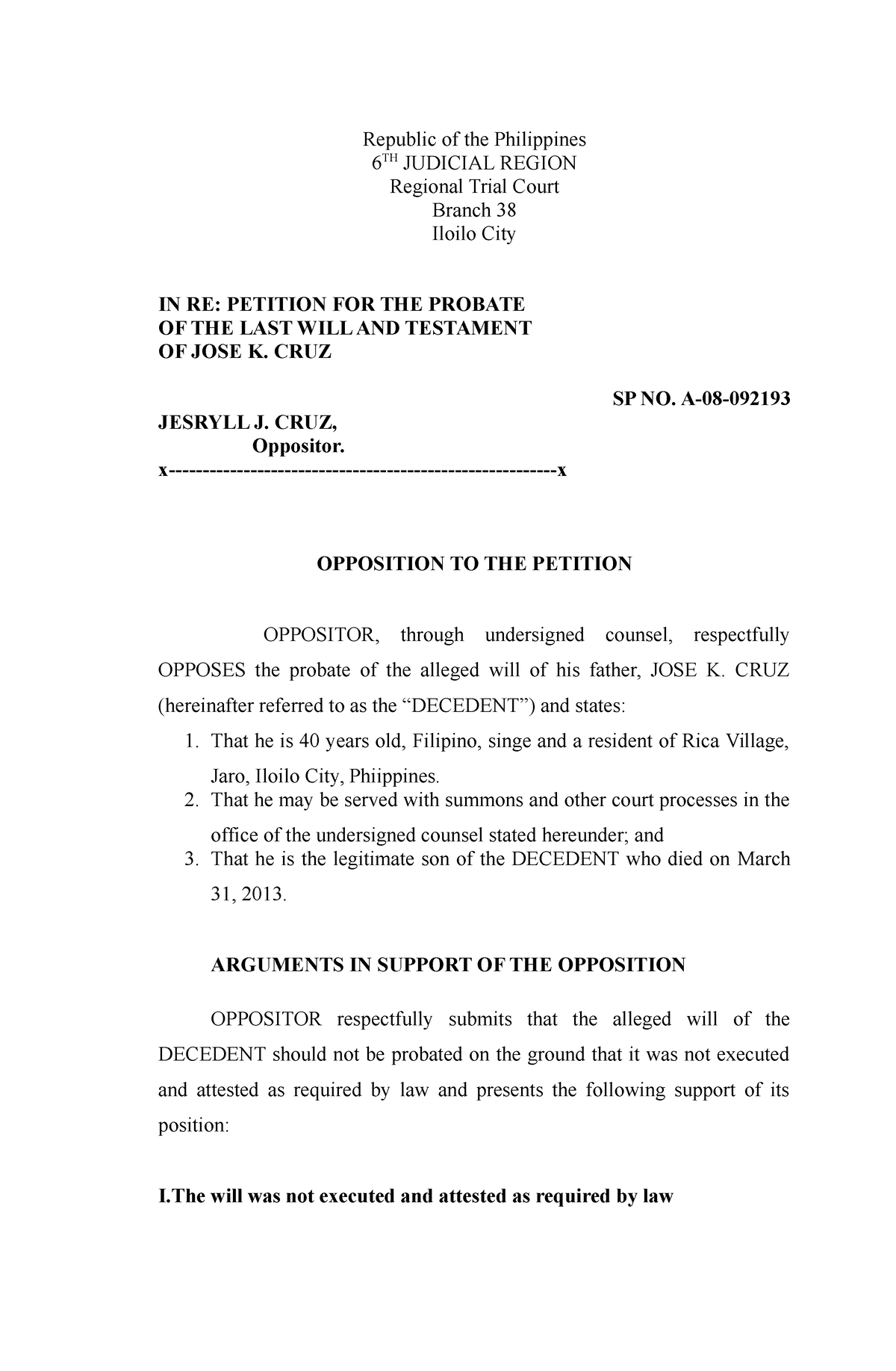 Opposition to probate - Petition - Republic of the Philippines 6 TH ...