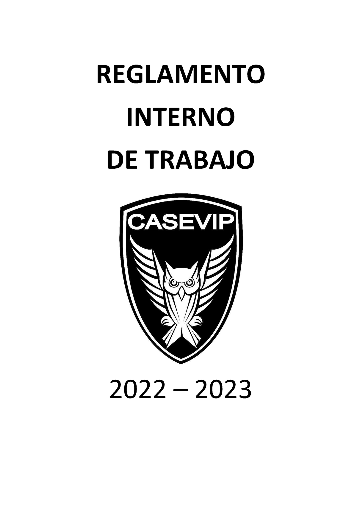 Reglamento Interno - REGLAMENTO INTERNO DE TRABAJO 2022 – 2023 INDICE I ...