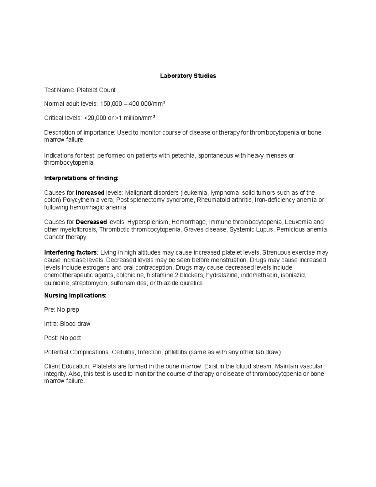 Lab Studies Platelets Laboratory Studies Test Name Platelet Count