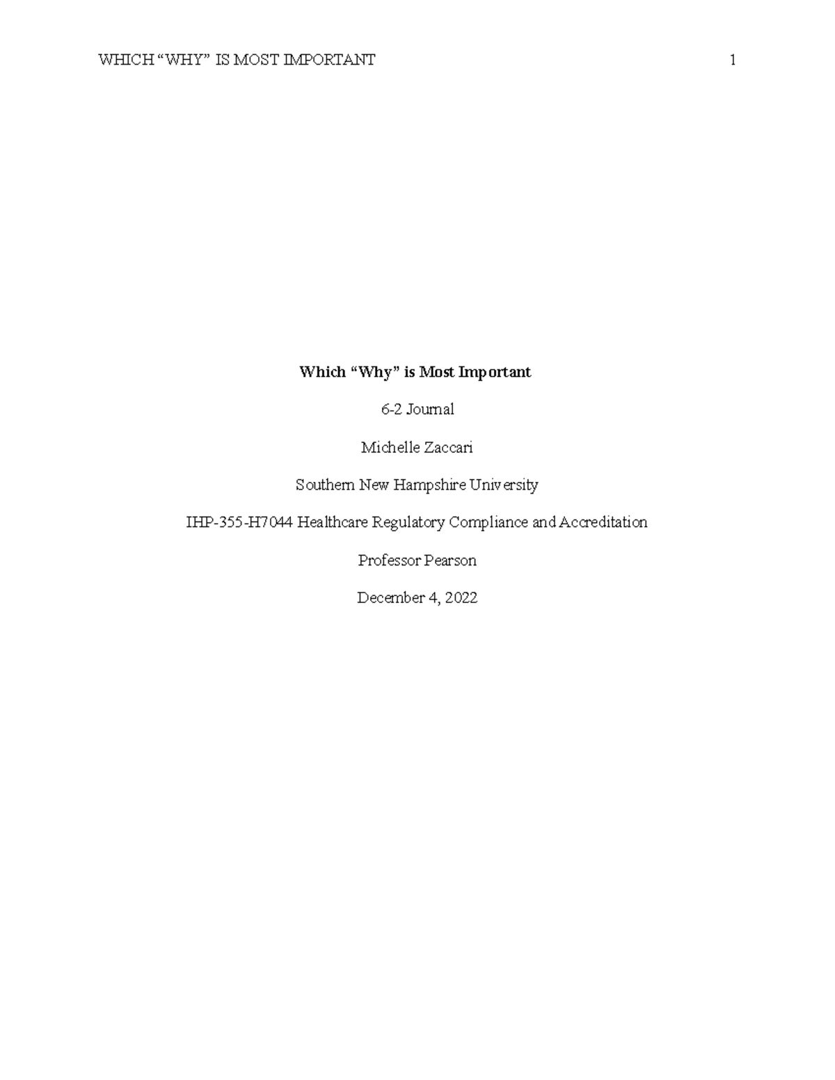 6-2 Journal - Which Why is Most Important - Which “Why” is Most ...