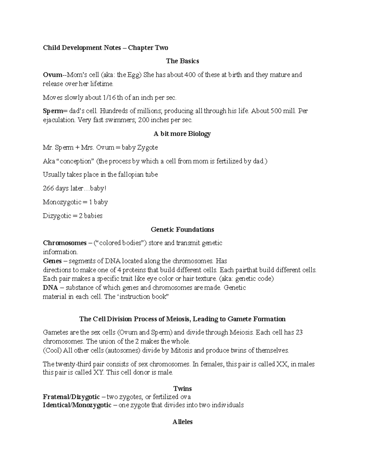 Child Development Notes - Moves slowly about 1/16 th of an inch per sec ...