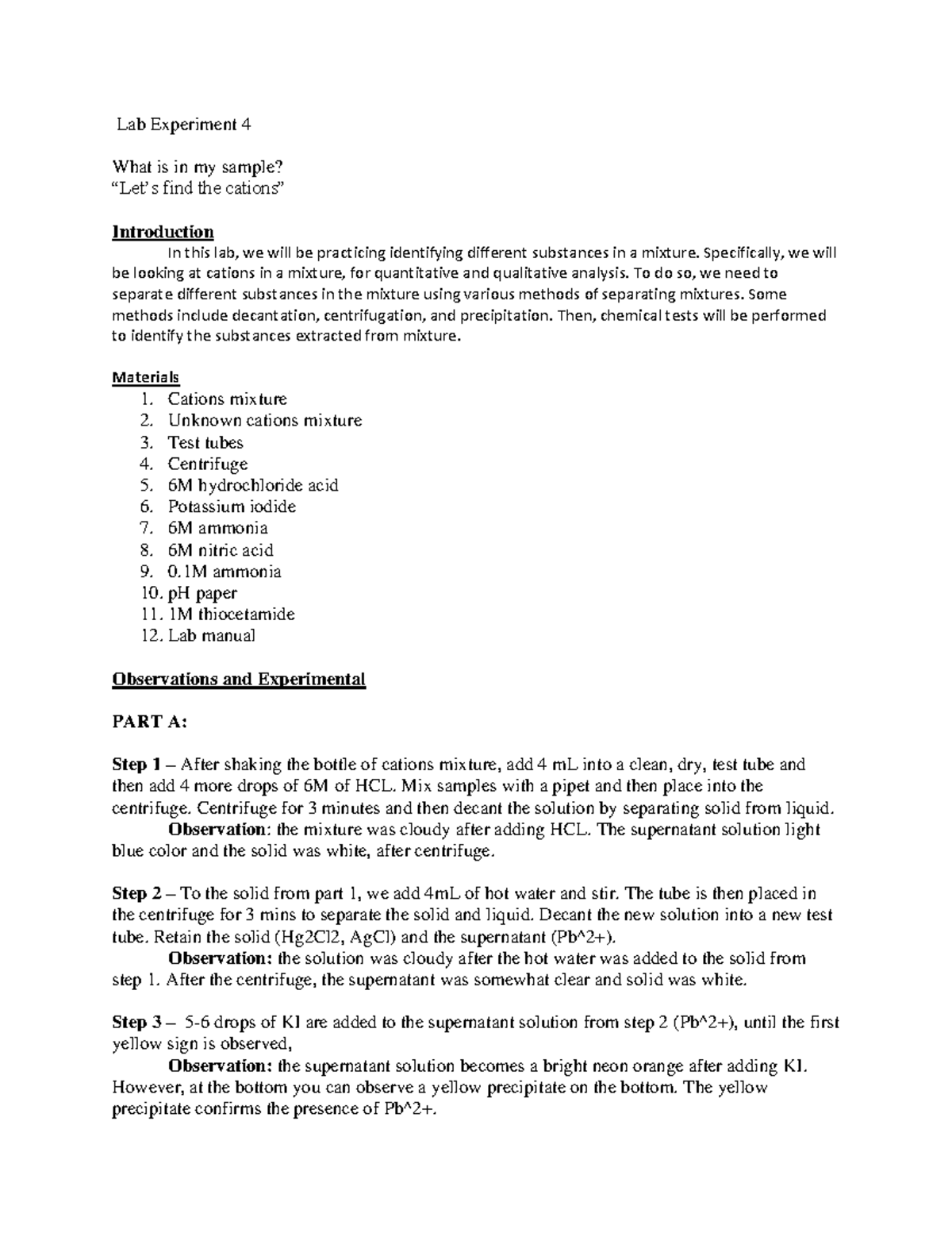 Lab experiment 4 - Lab Experiment 4 What is in my sample? “Let’s find ...