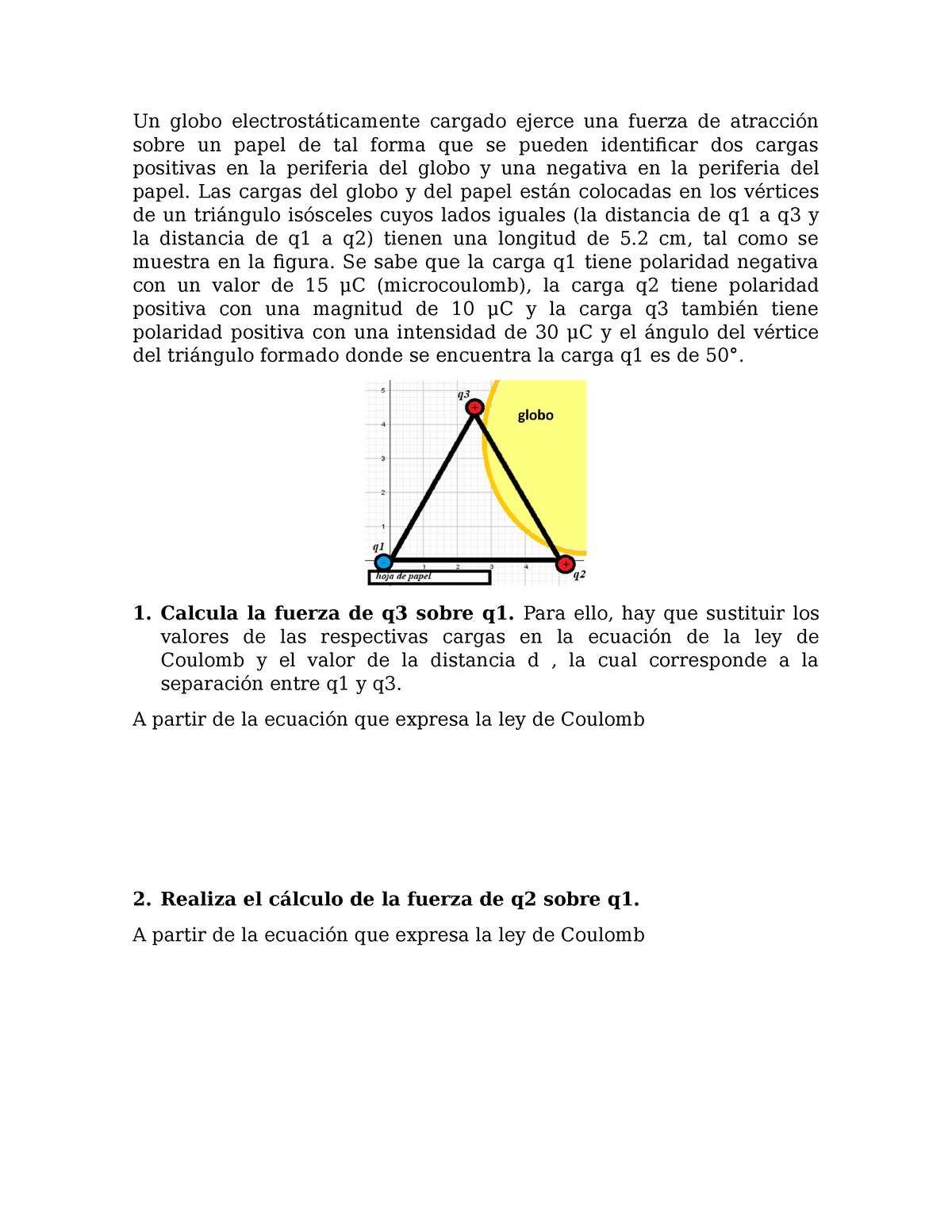 modulo 12 semana 2 ai3 un globo electrostáticamente cargado ejerce