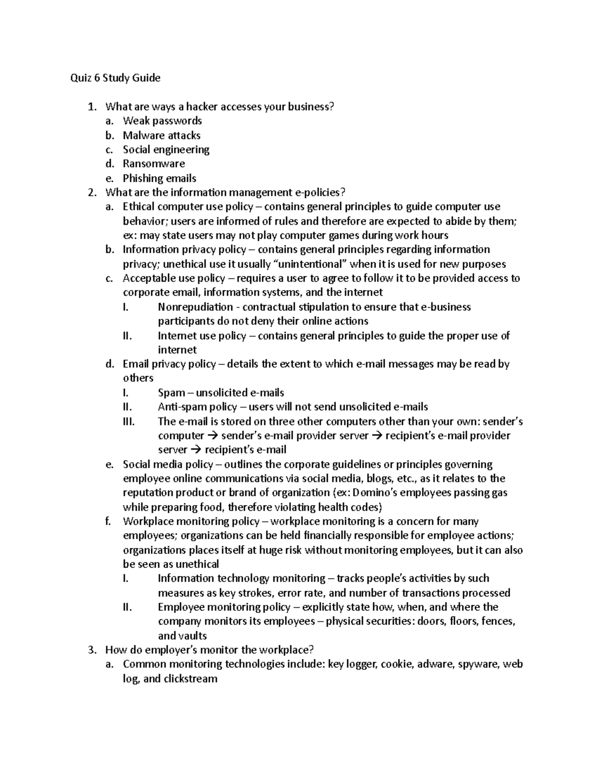 MIS Study Guide QUIZ 6 - Quiz 6 Study Guide What are ways a hacker ...
