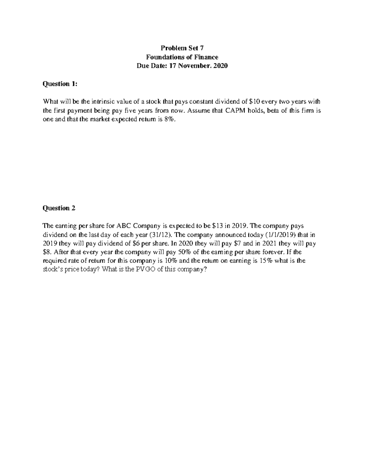 Problem Set 7 Review - Problem Set 7 Foundations of Finance Due Date ...