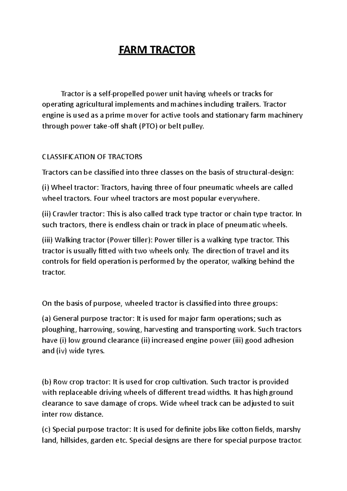 FARM Tractor Lecture notes 89 FARM TRACTOR Tractor is a self