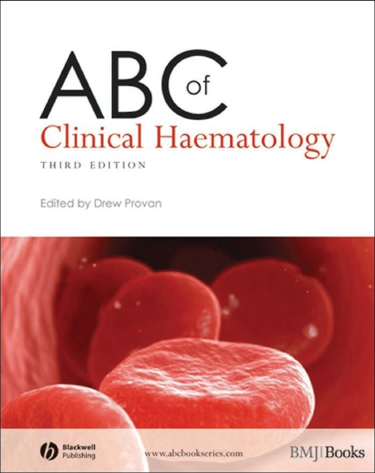 ABC Of Clinical Hematology-3rd Ed - Clinical Haematology Third Edition ...