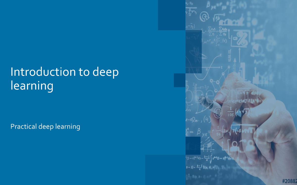 Introduction To Deep Learning - Introduction To Deep Learning Practical ...