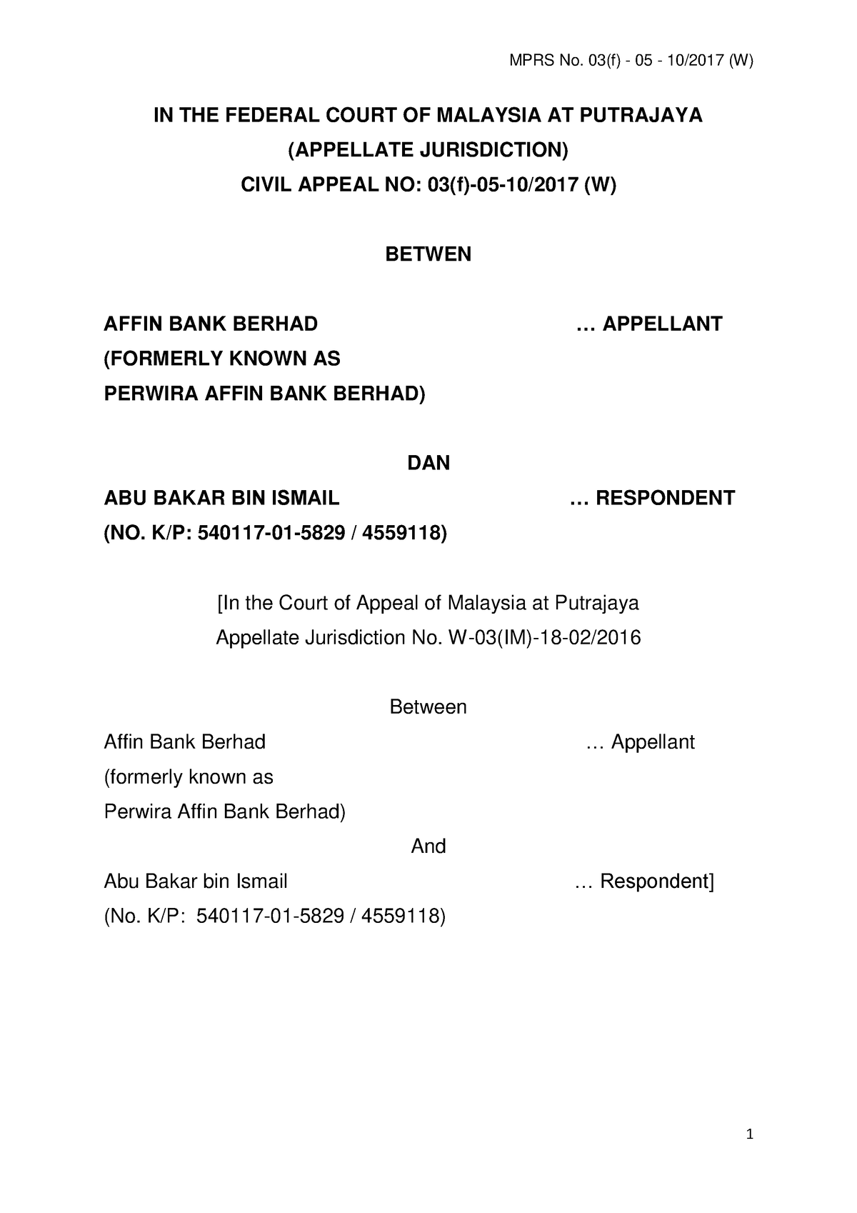 Bankruptcy Affin Bank Berhad V Abu Bakar Bin Ismail Civil Appeal No 03 ...