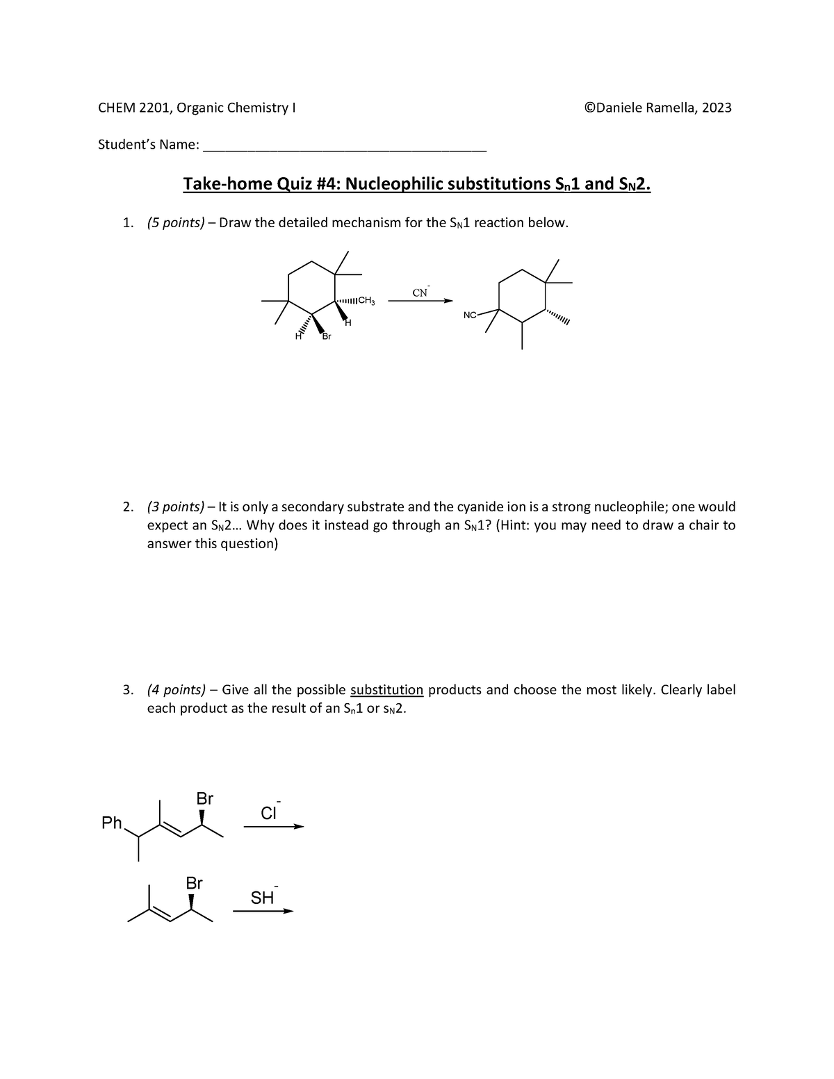 Quiz #4-1 - Quiz 4-1 - CHEM 2201, Organic Chemistry I ©Daniele Ramella ...