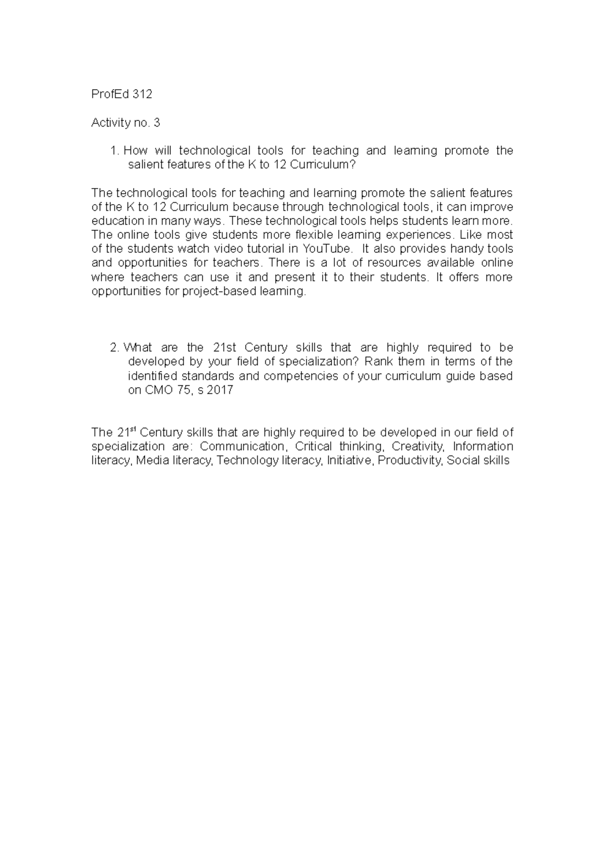 Profed 312. Activity 3 - Essays - ProfEd 312 Activity no. 3 How will ...