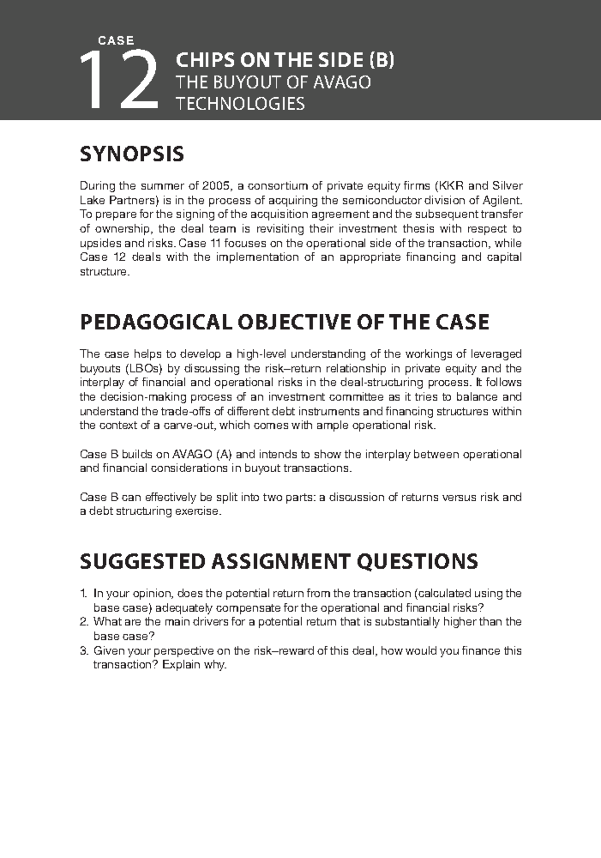Case study Avago B 12 CHIPS ON THE SIDE (B) THE BUYOUT OF AVAGO
