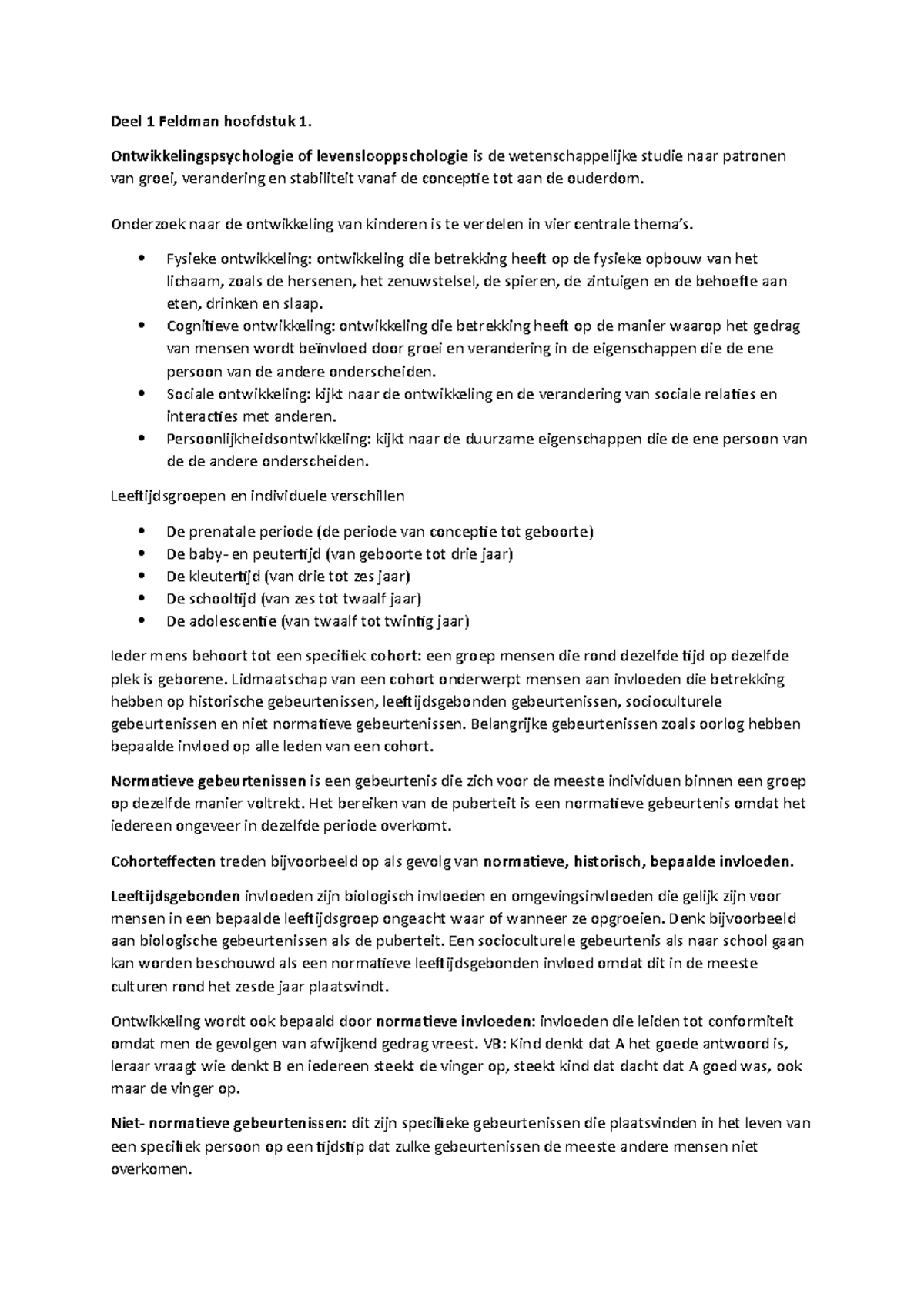 Samenvatting Levenslooppsychologie - Deel 1 Feldman Hoofdstuk 1 ...