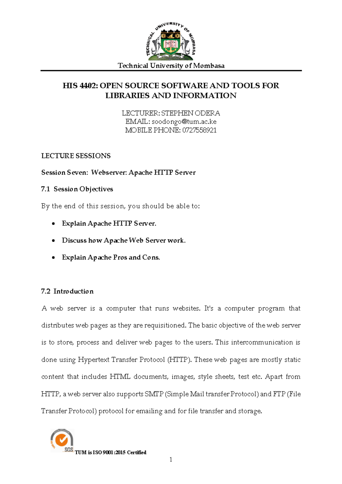 Session Seven Webserver - Apache HTTP Server - HIS 4402: OPEN SOURCE ...